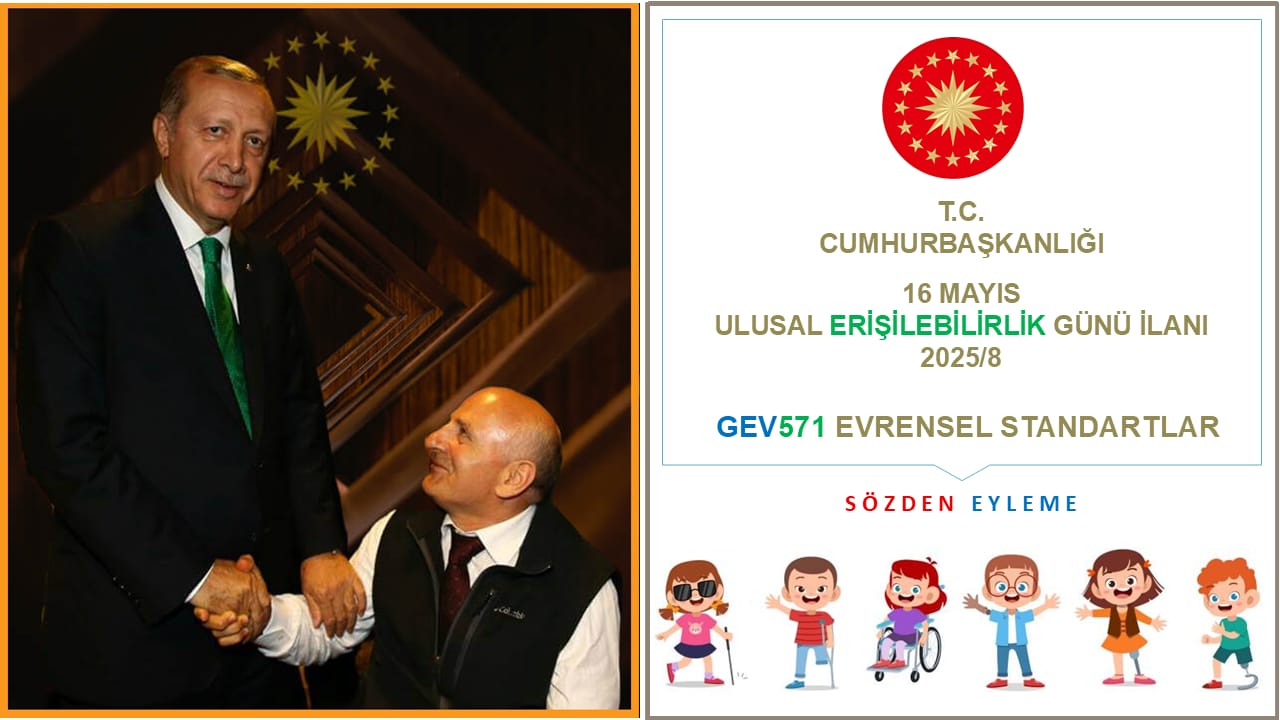 16 May Declared “National Accessibility Day” in Türkiye